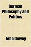 German Philosophy and Politics