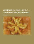 Memoirs of the Life of John Mytton, by Nimrod