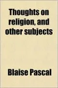 Thoughts on Religion and Other Subjects