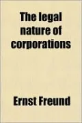 The Legal Nature of Corporations