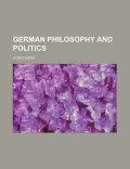 German Philosophy and Politics