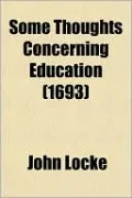 Some Thoughts Concerning Education