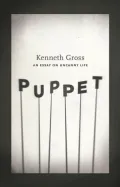Puppet: An Essay on Uncanny Life