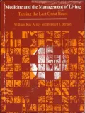Medicine and the management of living