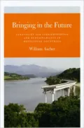 Bringing in the Future: Strategies for Farsightedness and Sustainability in Developing Countries
