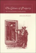 The culture of property