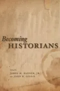 Becoming Historians
