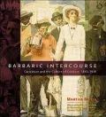 Barbaric Intercourse: Caricature and the Culture of Conduct, 1841-1936