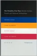 One Discipline, Four Ways: British, German, French, and American Anthropology