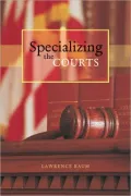 Specializing the Courts