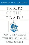 Tricks of the Trade: How to Think about Your Research While You're Doing It