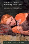 Culture, genre, and literary vocation