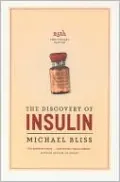 The Discovery of Insulin