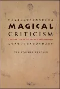 Magical Criticism: The Recourse of Savage Philosophy