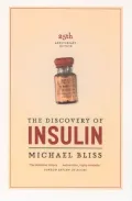 The Discovery of Insulin