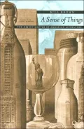 A Sense of Things: The Object Matter of American Literature