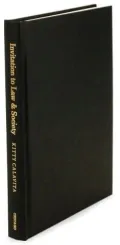 Invitation to Law and Society: An Introduction to the Study of Real Law