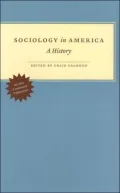 Sociology in America: A History