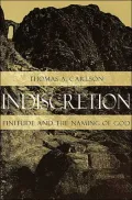 Indiscretion: Finitude and the Naming of God