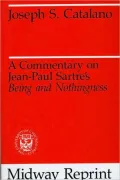 A Commentary of Jean-Paul Sartre's Being and Nothingness