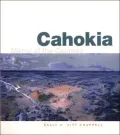 Cahokia: Mirror of the Cosmos
