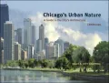 Chicago's Urban Nature: A Guide to the City's Architecture + Landscape