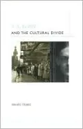 T. S. Eliot and the Cultural Divide