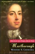Marlborough: His Life and Times, Vol. 1