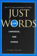 Just Words : Law, Language, And Power