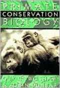 Primate Conservation Biology