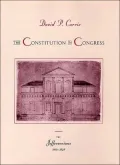 The Constitution in Congress : The Jeffersonians, 1801-1829