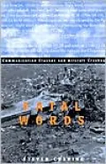 Fatal Words: Communication Clashes and Aircraft Crashes