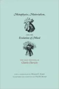 Metaphysics, Materialism, & the evolution of mind
