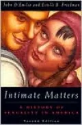 Intimate Matters: A History of Sexuality in America