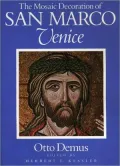 The Mosaic Decoration of San Marco, Venice