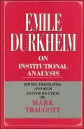 Emile Durkheim on institutional analysis