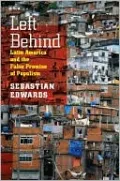 Left Behind: Latin America and the False Promise of Populism