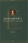 Elizabeth I: Translations, 1544-1589
