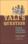 Yali's Question: Sugar, Culture, and History