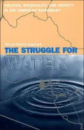 The Struggle for Water: Politics, Rationality, and Identity in the American Southwest