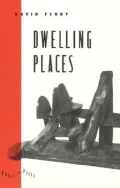 Dwelling Places : Poems and Translations