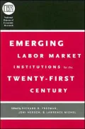 Emerging Labor Market Institutions for the Twenty-First Century