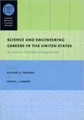 Science and Engineering Careers in the United States: An Analysis of Markets and Employment