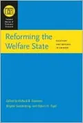 Reforming the Welfare State: Recovery and Beyond in Sweden