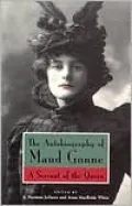 The Autobiography of Maud Gonne: A Servant of the Queen