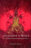 Collision of Wills: How Ambiguity about Social Rank Breeds Conflict