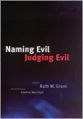Naming Evil, Judging Evil