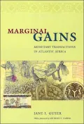 Marginal Gains: Monetary Transactions in Atlantic Africa