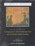 History of Cartography Book 2  Cartography in the Traditional East and Southeast Asian Socie...