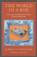 The World in a Box: The Story of an Eighteenth-Century Picture Encyclopedia
